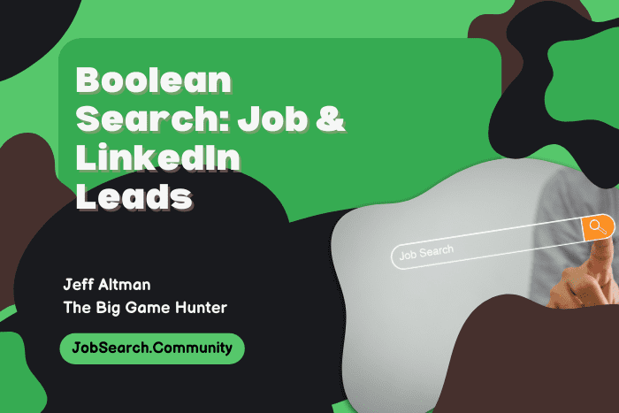 Boolean Search: Job & LinkedIn leads