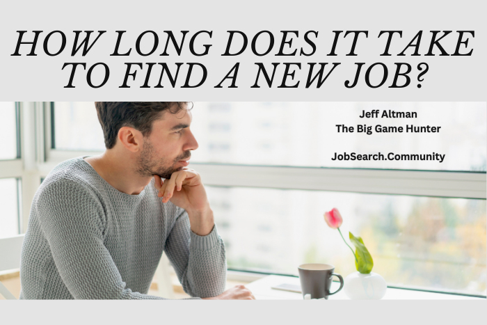 How long does it take to find a new job?