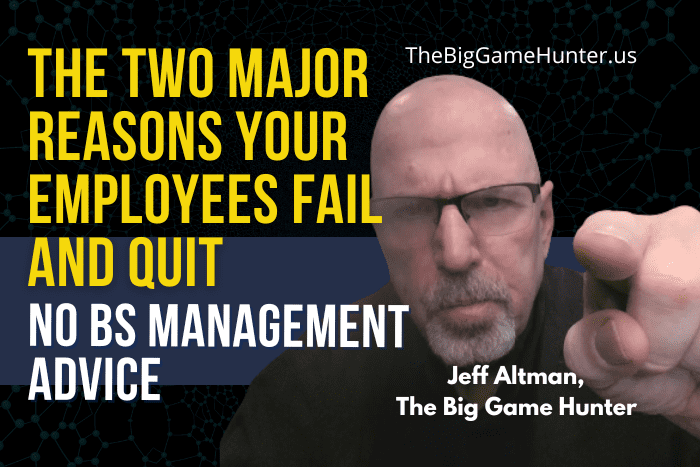 The two important reasons why your employees fail