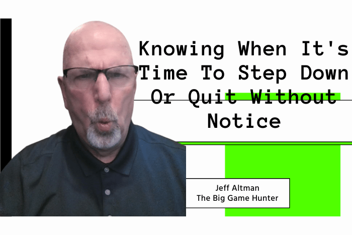 To know when it is time to resign or hold up without notice