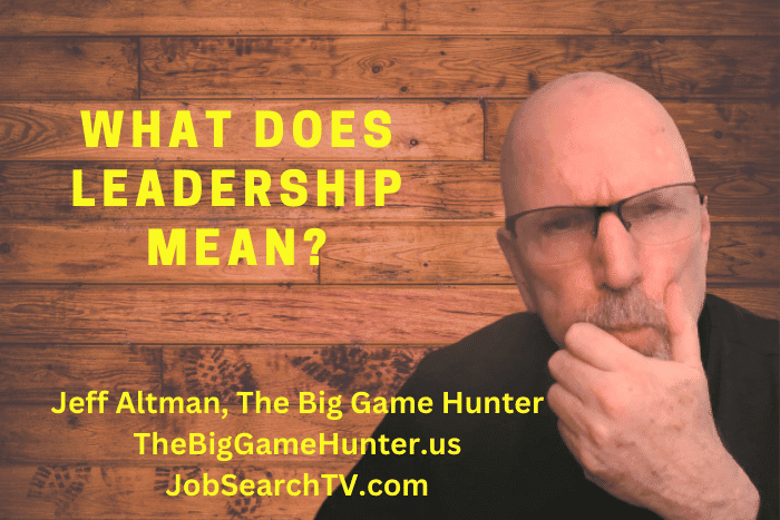What does leadership mean?