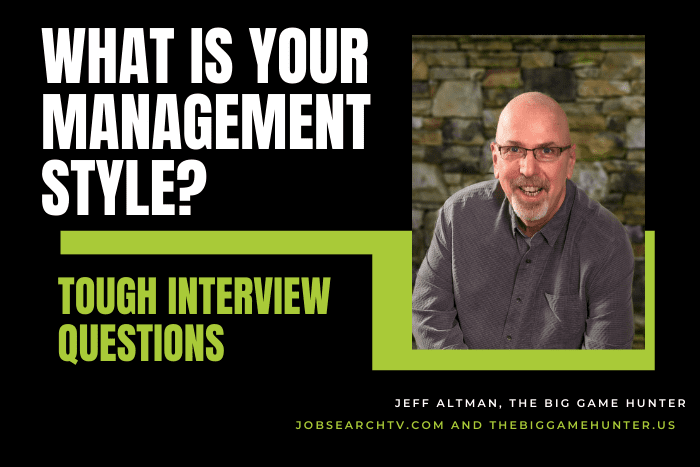 What is your management style?